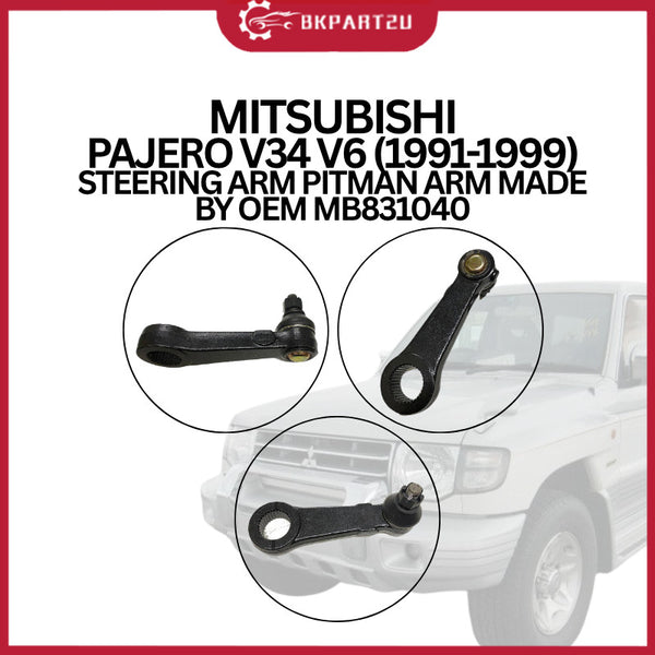 MITSUBISHI PAJERO V34 V6 (1991-1999) STEERING ARM PITMAN ARM MADE BY OEM MB831040