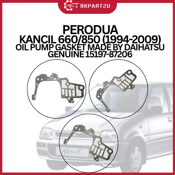 Perodua Kancil 660/850 (1994-2009) Oil Pump Gasket Made By Daihatsu Genuine 15197-87206