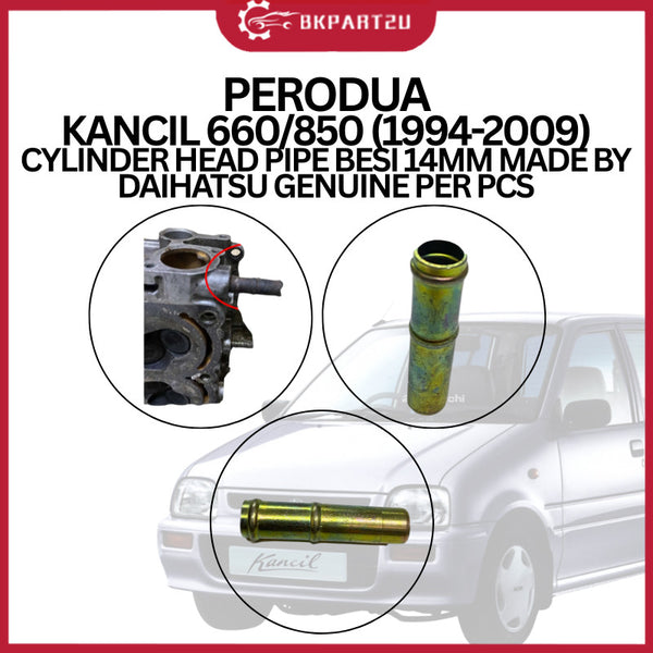 PERODUA KANCIL 660/850 (1994-2009) CYLINDER HEAD PIPE BESI 14MM MADE BY DAIHATSU GENUINE PER PCS