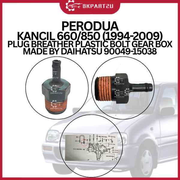 PERODUA KANCIL 660/850 (1994-2009) PLUG BREATHER PLASTIC BOLT GEAR BOX MADE BY DAIHATSU 90049-15038