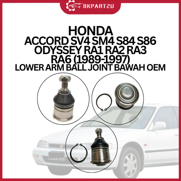 HONDA ACCORD SV4 SM4 S84 S86 ODYSSEY RA1 RA2 RA3 RA6 (1989-1997) LOWER ARM BALL JOINT BAWAH OEM