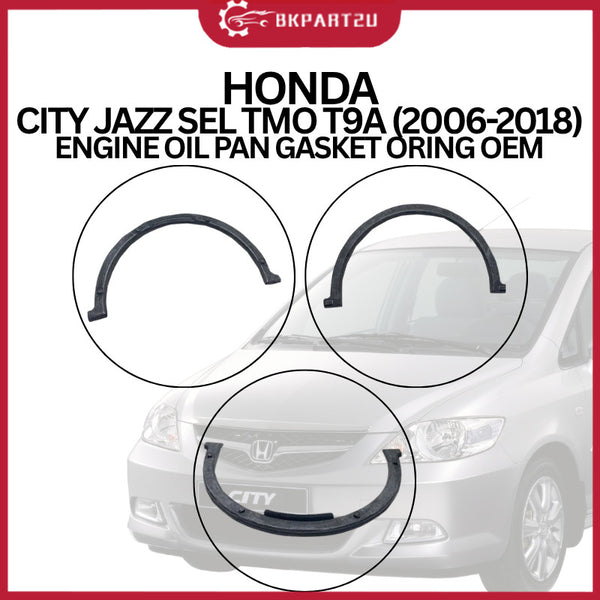 HONDA CITY JAZZ SEL TMO T9A (2006-2018) ENGINE OIL PAN GASKET ORING OEM