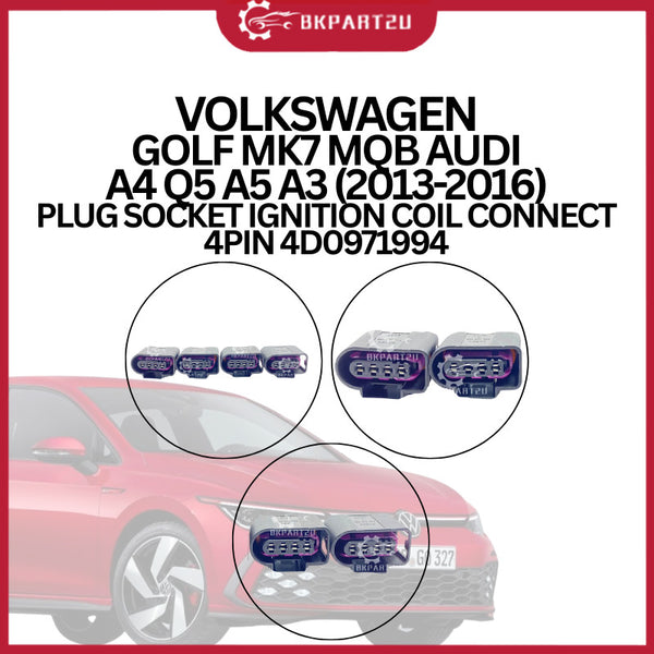 Volkswagen Golf MK7 MQB Audi A4 Q5 A5 A3 2013-2016 Plug Socket Ignition Coil Connect 4Pin 4D0971994