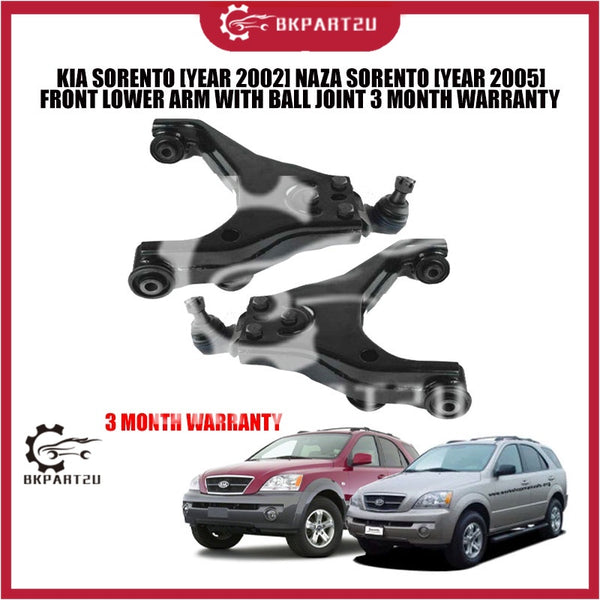 KIA SORENTO [YEAR 2002] NAZA SORENTO [YEAR 2005] FRONT LOWER ARM WITH BALL JOINT 3 MONTH WARRANTY