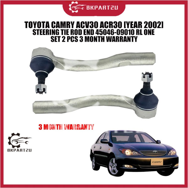 TOYOTA CAMRY ACV30 ACR30 [YEAR 2002] STEERING TIE ROD END 45046-09010 RL ONE SET 2 PCS 3 MONTH WARRANTY