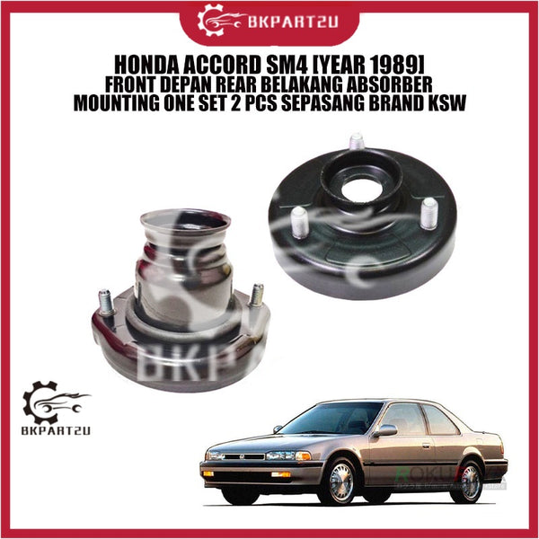 HONDA ACCORD SM4 [YEAR 1989] FRONT DEPAN REAR BELAKANG ABSORBER MOUNTING ONE SET 2 PCS SEPASANG BRAND KSW
