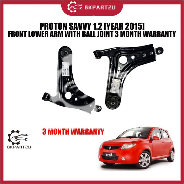 PROTON SAVVY 1.2 [YEAR 2015] FRONT LOWER ARM WITH BALL JOINT 3 MONTH WARRANTY