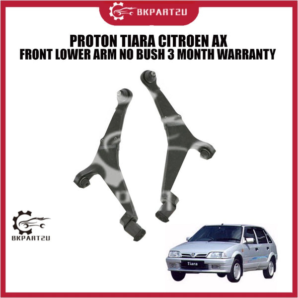 PROTON TIARA CITROEN AX FRONT LOWER ARM NO BUSH 3 MONTH WARRANTY