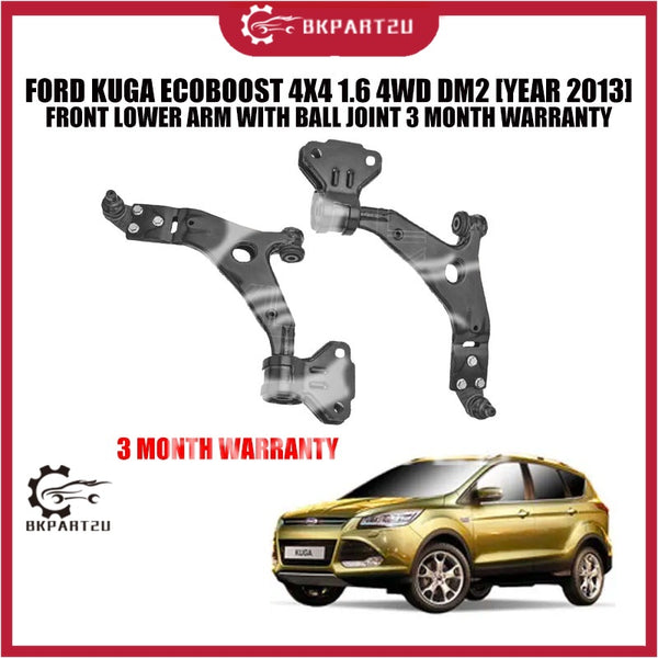 FORD KUGA ECOBOOST 4X4 1.6 4WD DM2 [YEAR 2013] FRONT LOWER ARM WITH BALL JOINT 3 MONTH WARRANTY