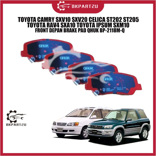 TOYOTA CAMRY SXV10 SXV20 CELICA ST202 ST205 RAV4 SXA10 IPSUM SXM10 FRONT DEPAN BRAKE PAD QHUK OEM