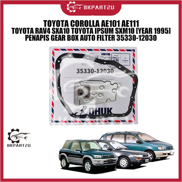 TOYOTA COROLLA AE101 AE111 RAV4 SXA10 IPSUM SXM10 YEAR 1995 PENAPIS GEAR BOX AUTO FILTER 35330-12030