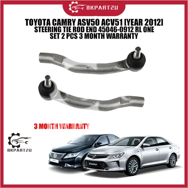 TOYOTA CAMRY ASV50 ACV51 [YEAR 2012] STEERING TIE ROD END 45046-0912 RL ONE SET 2 PCS 3 MONTH WARRANTY