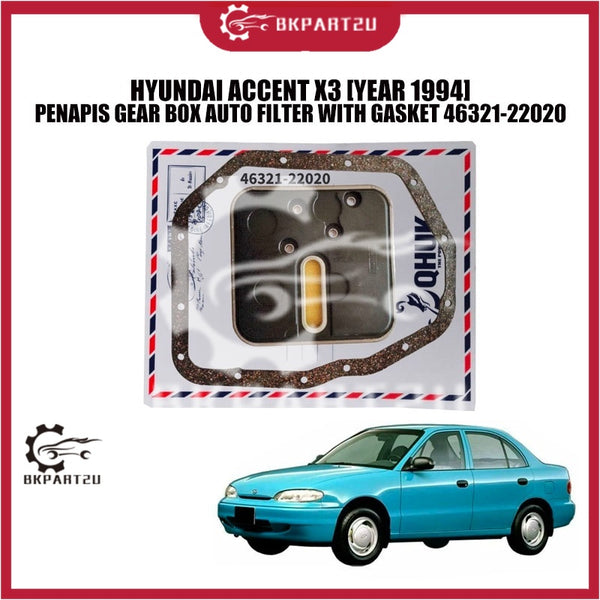 HYUNDAI ACCENT X3 [YEAR 1994] PENAPIS GEAR BOX AUTO FILTER WITH GASKET 46321-22020