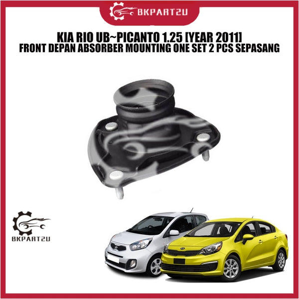 KIA RIO UB~PICANTO 1.25 [YEAR 2011] FRONT DEPAN ABSORBER MOUNTING ONE SET 2 PCS SEPASANG