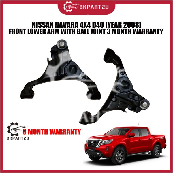 NISSAN NAVARA 4X4  D40 [YEAR 2008] FRONT LOWER ARM WITH BALL JOINT 3 MONTH WARRANTY PRICE PER PCS