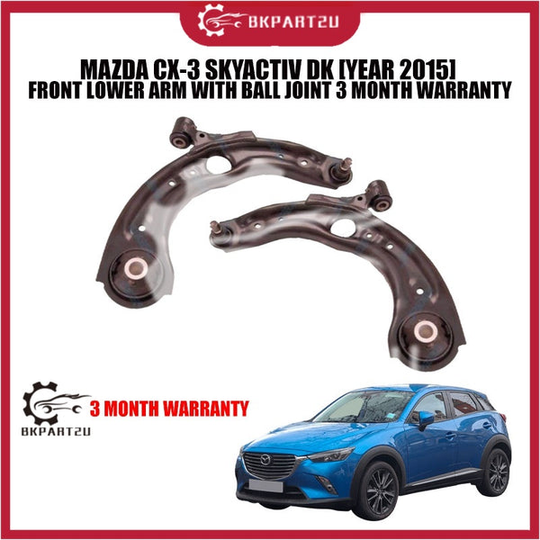 MAZDA CX-3 SKYACTIV DK [YEAR 2015] FRONT LOWER ARM WITH BALL JOINT 3 MONTH WARRANTY