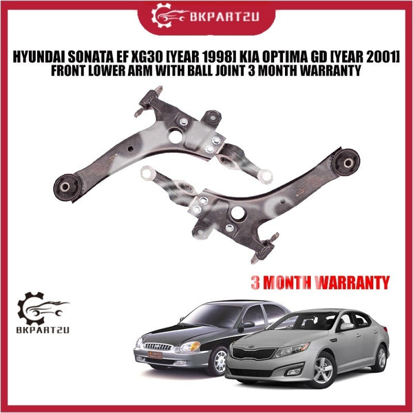HYUNDAI SONATA EF XG30 [YEAR 1998] KIA OPTIMA GD [YEAR 2001] FRONT LOWER ARM WITH BALL JOINT 3 MONTH WARRANTY