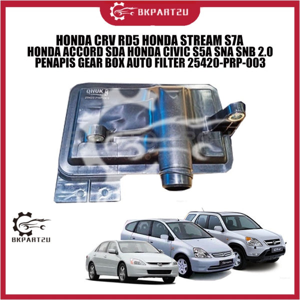 HONDA CRV RD5 STREAM S7A ACCORD SDA CIVIC S5A SNA SNB 2.0 PENAPIS GEAR BOX AUTO FILTER 25420-PRP-003