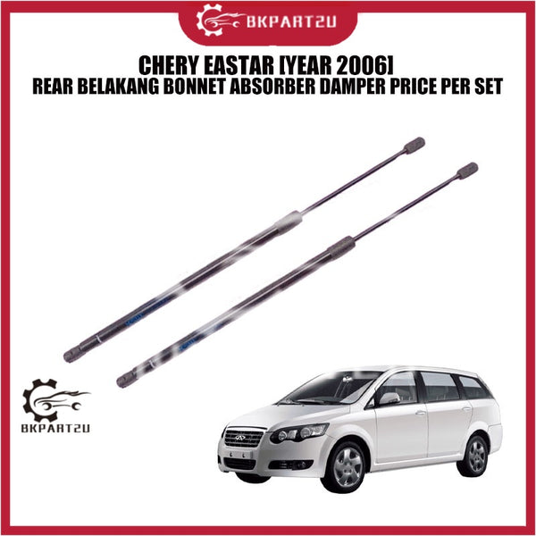 CHERY EASTAR [YEAR 2006] REAR BELAKANG BONNET ABSORBER DAMPER PRICE PER SET