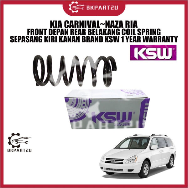 KIA CARNIVAL~NAZA RIA FRONT DEPAN REAR BELAKANG COIL SPRING SEPASANG KIRI KANAN BRAND KSW 1 YEAR WARRANTY