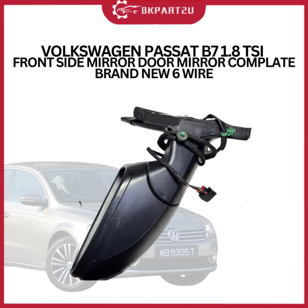 VOLKSWAGEN PASSAT B7 1.8 TSI  FRONT SIDE MIRROR DOOR MIRROR COMPLATE BRAND NEW 6 WIRE