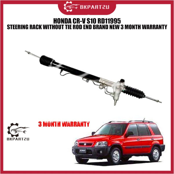 HONDA CR-V S10 RD11995 STEERING RACK WITHOUT TIE ROD END BRAND NEW 3 MONTH WARRANTY