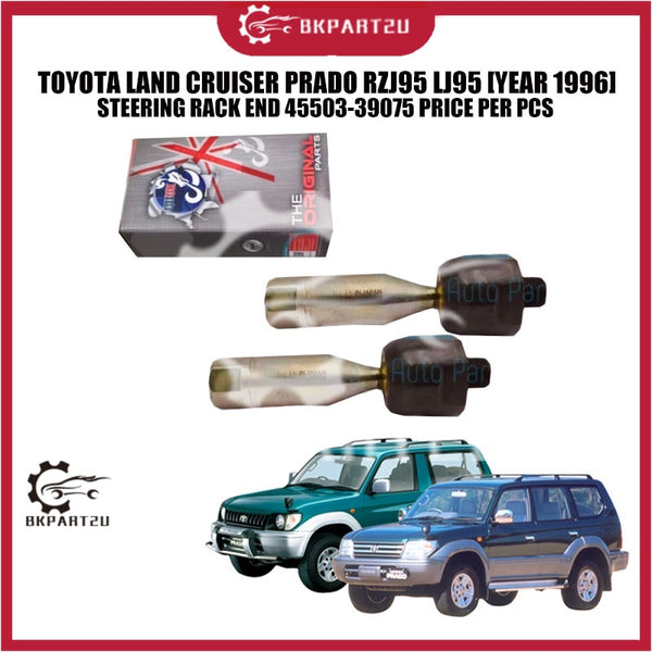 TOYOTA LAND CRUISER PRADO RZJ95 LJ95 [YEAR 1996] STEERING RACK END 45503-39075 PRICE PER PCS