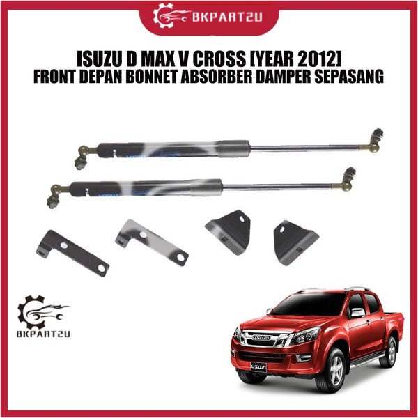 ISUZU D MAX V CROSS [YEAR 2012] FRONT DEPAN BONNET ABSORBER DAMPER SEPASANG