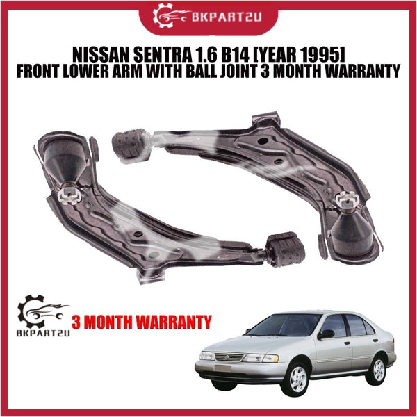 NISSAN SENTRA 1.6 B14 [YEAR 1995] FRONT LOWER ARM WITH BALL JOINT 3 MONTH WARRANTY