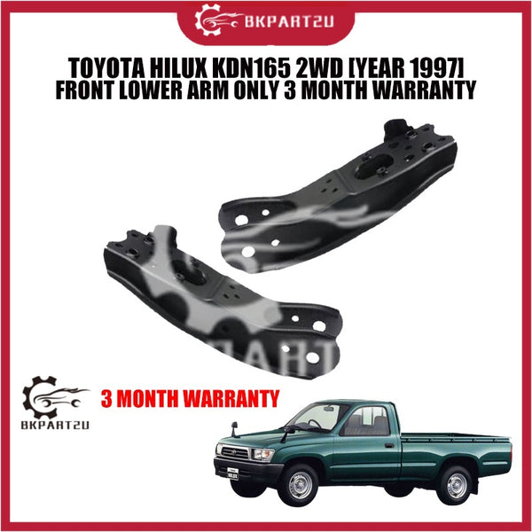TOYOTA HILUX KDN165 2WD [YEAR 1997] FRONT LOWER ARM ONLY 3 MONTH WARRANTY