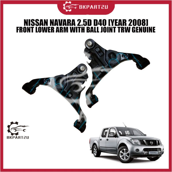 NISSAN NAVARA 2.5D D40 [YEAR 2008] FRONT LOWER ARM WITH BALL JOINT TRW GENUINE