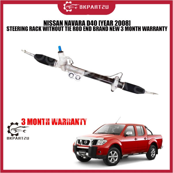 NISSAN NAVARA D40 [YEAR 2008] STEERING RACK WITHOUT TIE ROD END BRAND NEW 3 MONTH WARRANTY