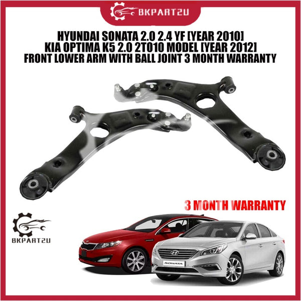 HYUNDAI SONATA 2.0 2.4 YF [YEAR 2010] KIA OPTIMA K5 2.0 3S000 MODEL [YEAR 2012] FRONT LOWER ARM WITH BALL JOINT