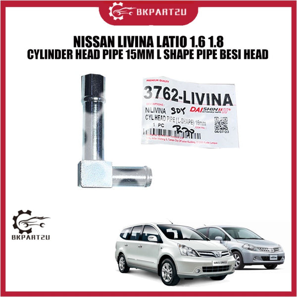 NISSAN LIVINA LATIO 1.6 1.8 CYLINDER HEAD PIPE 15MM L SHAPE PIPE BESI HEAD