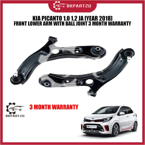KIA PICANTO 1.0 1.2 JA [YEAR 2018] FRONT LOWER ARM WITH BALL JOINT 3 MONTH WARRANTY