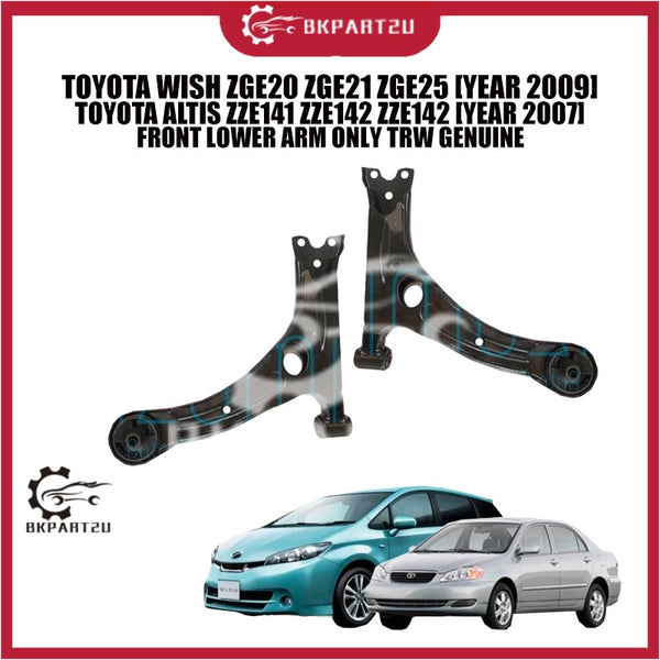TOYOTA WISH ZGE20 ZGE21 ZGE25 [YEAR 2009] TOYOTA ALTIS ZZE141 ZZE142 ZZE142 [YEAR 2007] FRONT LOWER ARM ONLY TRW GENUINE