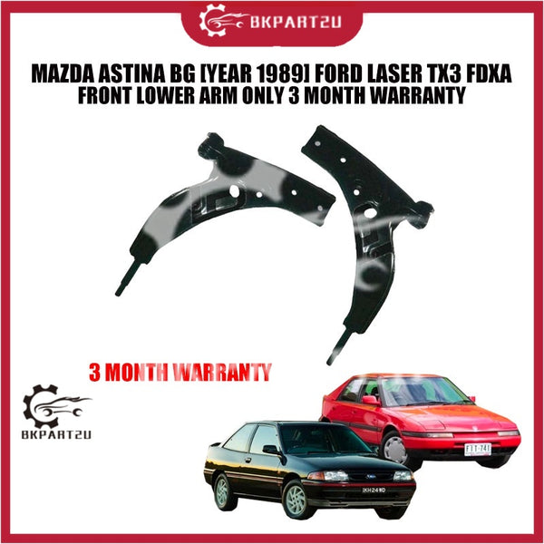 MAZDA ASTINA BG [YEAR 1989] FORD LASER TX3 FDXA FRONT LOWER ARM ONLY 3 MONTH WARRANTY