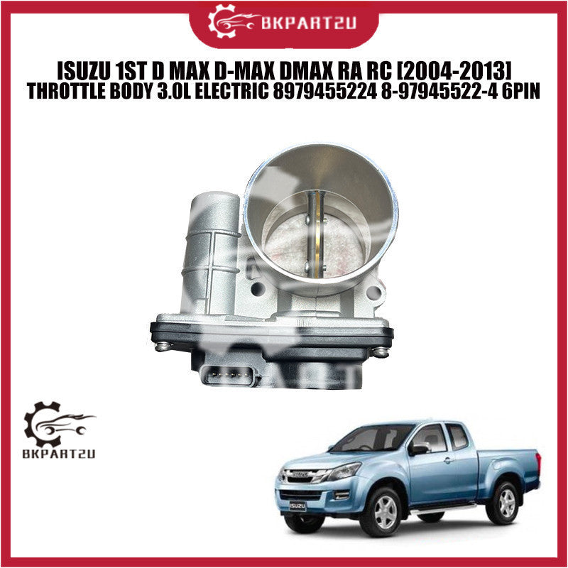 ISUZU 1ST D MAX D-MAX DMAX RA RC [2004-2013] THROTTLE BODY 3.0L ELECTR ...