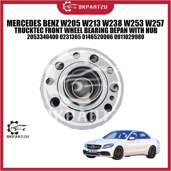 MERCEDES BENZ W205 W213 W238 W253 W257 TRUCKTEC FRONT WHEEL BEARING DEPAN WITH HUB 2053340400 0231365 0146520006 0011029