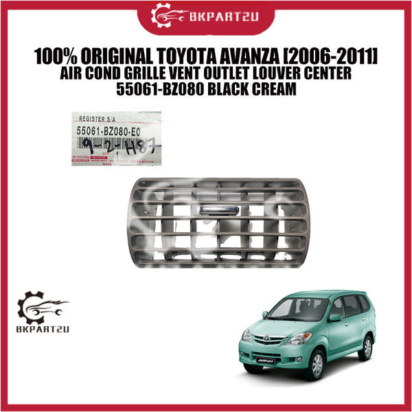 100% ORIGINAL TOYOTA AVANZA [2006-2011] AIR COND GRILLE VENT OUTLET LOUVER CENTER 55061-BZ080 BLACK CREAM