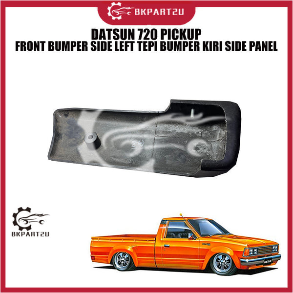 DATSUN 720 PICKUP FRONT BUMPER SIDE LEFT TEPI BUMPER KIRI SIDE PANEL