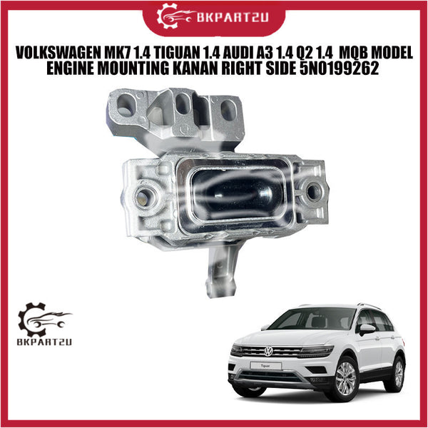 VOLKSWAGEN MK7 1.4 TIGUAN 1.4 AUDI A3 1.4 Q2 1.4  MQB MODEL ENGINE MOUNTING KANAN RIGHT SIDE 5N0199262