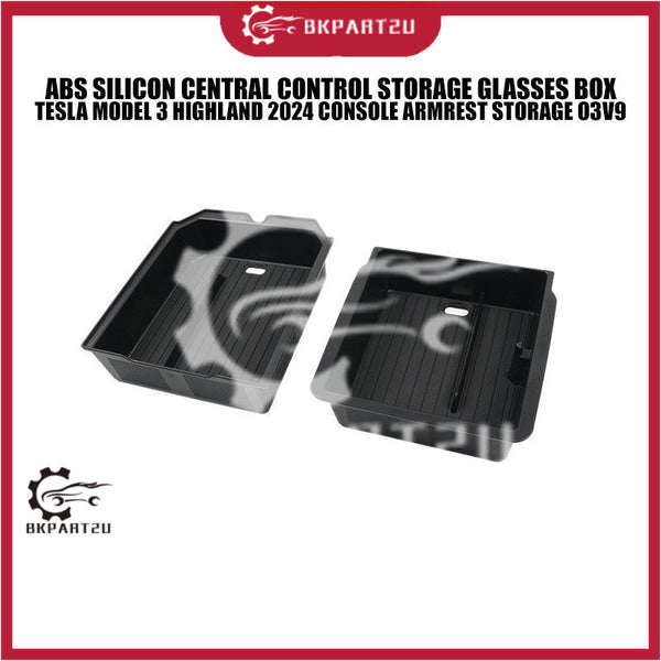 ABS SILICON CENTRAL CONTROL STORAGE GLASSES BOX TESLA MODEL 3 HIGHLAND 2024 CONSOLE ARMREST STORAGE O3V9