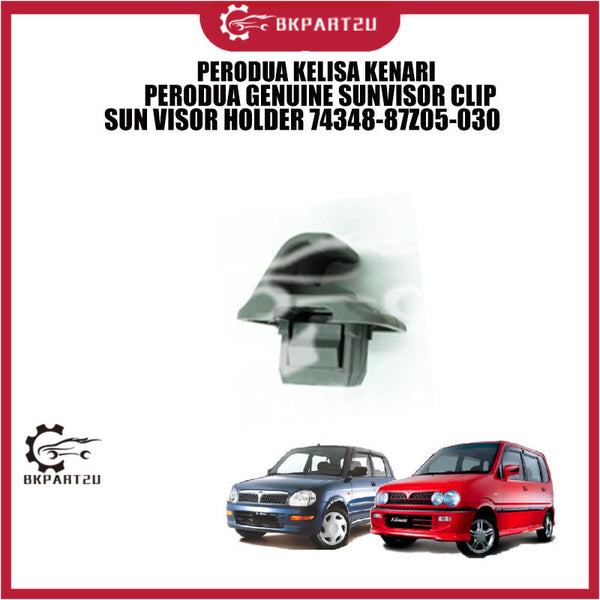 PERODUA KELISA KENARI  PERODUA GENUINE SUNVISOR CLIP SUN VISOR HOLDER 74348-87Z05-030