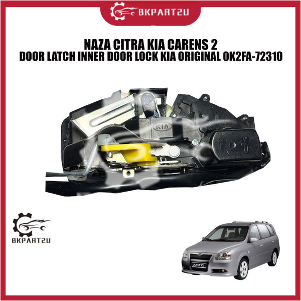 NAZA CITRA KIA CARENS 2 DOOR LATCH INNER DOOR LOCK KIA ORIGINAL 0K2FA-72310