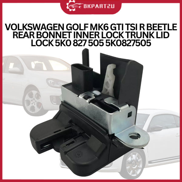 VOLKSWAGEN GOLF MK6 GTI TSI R BEETLE REAR BONNET INNER LOCK TRUNK LID LOCK 5K0 827 505 5K0827505