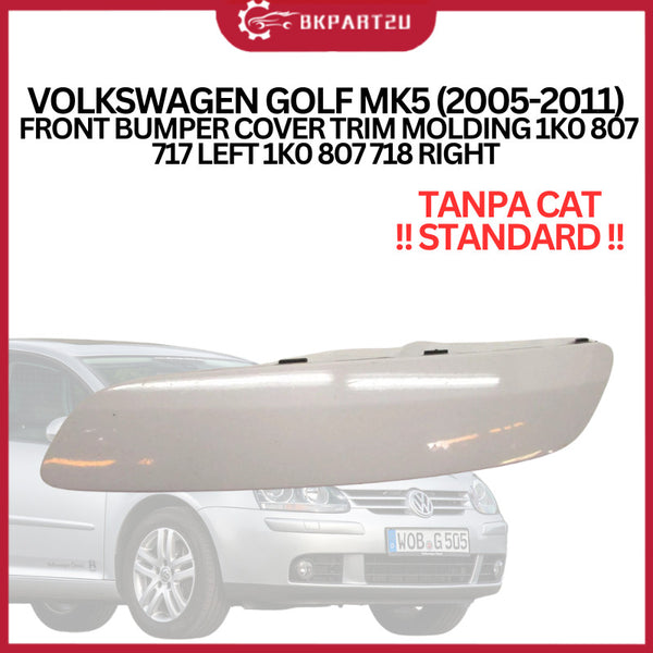 Volkswagen Golf Mk5 (2005-2011) front Bumper Cover Trim Molding Front Bumper 1K0 807 717 1K0 807 718