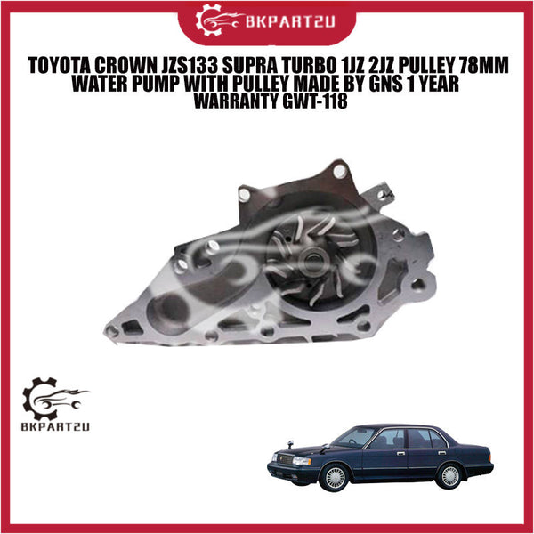 TOYOTA CROWN JZS133 SUPRA TURBO 1JZ 2JZ PULLEY 78MM WATER PUMP WITH PULLEY MADE BY GNS 1 YEAR  WARRANTY GWT-118
