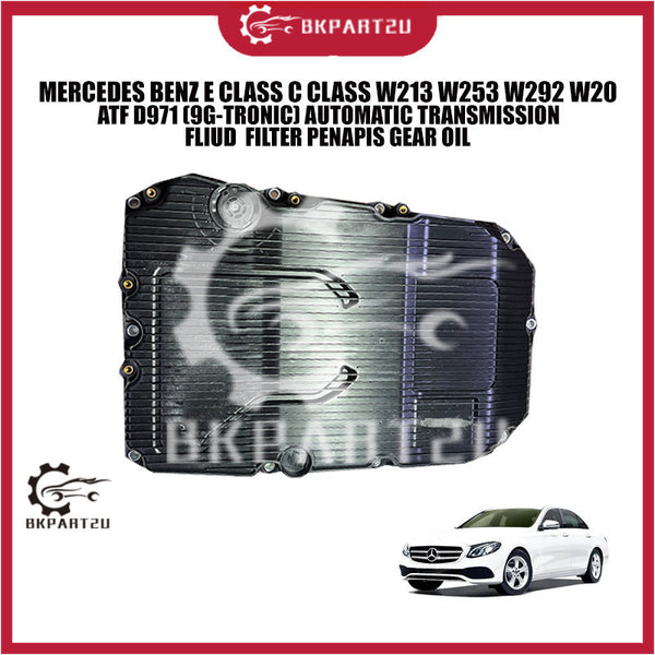 MERCEDES BENZ E CLASS C CLASS W213 W253 W292 W20 ATF D971 (9G-TRONIC) AUTOMATIC TRANSMISSION FLIUD  FILTER PENAPIS GEAR