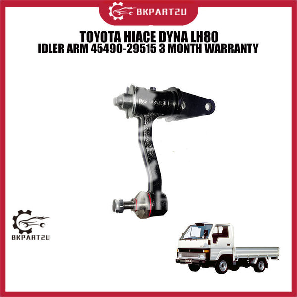 TOYOTA HIACE DYNA LH80 IDLER ARM 45490-29515 3 MONTH WARRANTY
